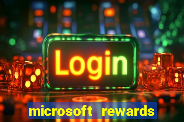 microsoft rewards ganhe recompensas